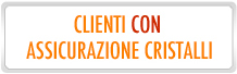 CLienti con assicurazione Cristalli