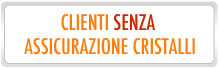 Senza Assicurazione Cristalli